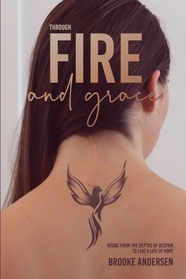 Brooke Andersen | Through Fire and Grace | Taschenbuch | Englisch (2025)