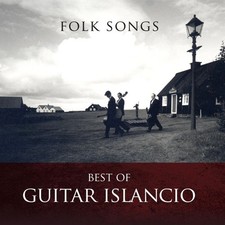 Guitar Islancio - Folk Songs Best Of Guitar Islancio, (CD)