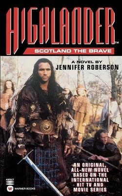 Highlander(tm) Scotland the Brave Jennifer Roberson Taschenbuch Englisch 1996