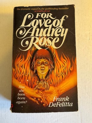 For Love of Audrey Rose Frank DeFelitta 1st Printing Warner Paperback