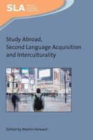 Study Abroad, Second Language Acquisition And Interculturality Martin Howard