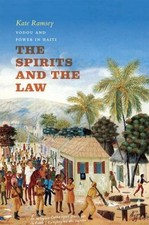 The Spirits and the Law: Vodou and Power in H...