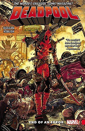 Deadpool: Worlds Greatest Vol. 2: End of an Error (Paperback)