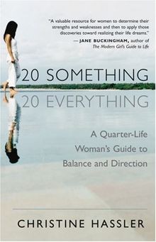 20 Something, 20 Everything: A Young Womans Guide to Ba... | Buch | Zustand gut