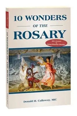 10 Wonders of the Rosary | Donald H Calloway MIC | Englisch | Taschenbuch | 2019
