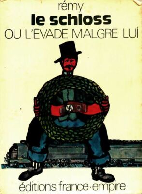 Le schloss ou l'évadé malgré lui - Rémy - V2060014