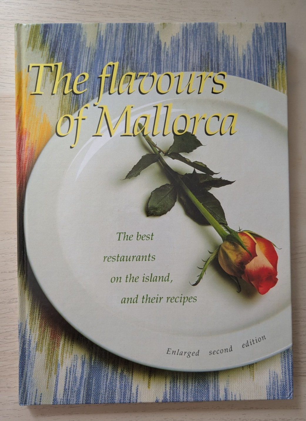 THE FLAVOURS OF MALLORCA - Alpha~3 - Hardback