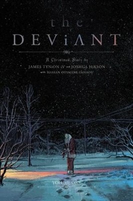James Tynion IV The Deviant Vol. 1 (Taschenbuch) Deviant