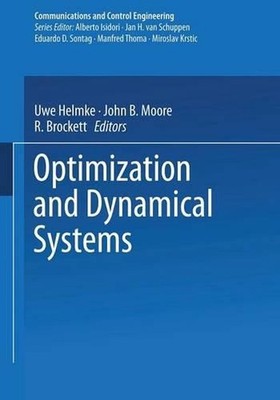 Optimization and Dynamical Systems by Uwe Helmke (English) Paperback Book