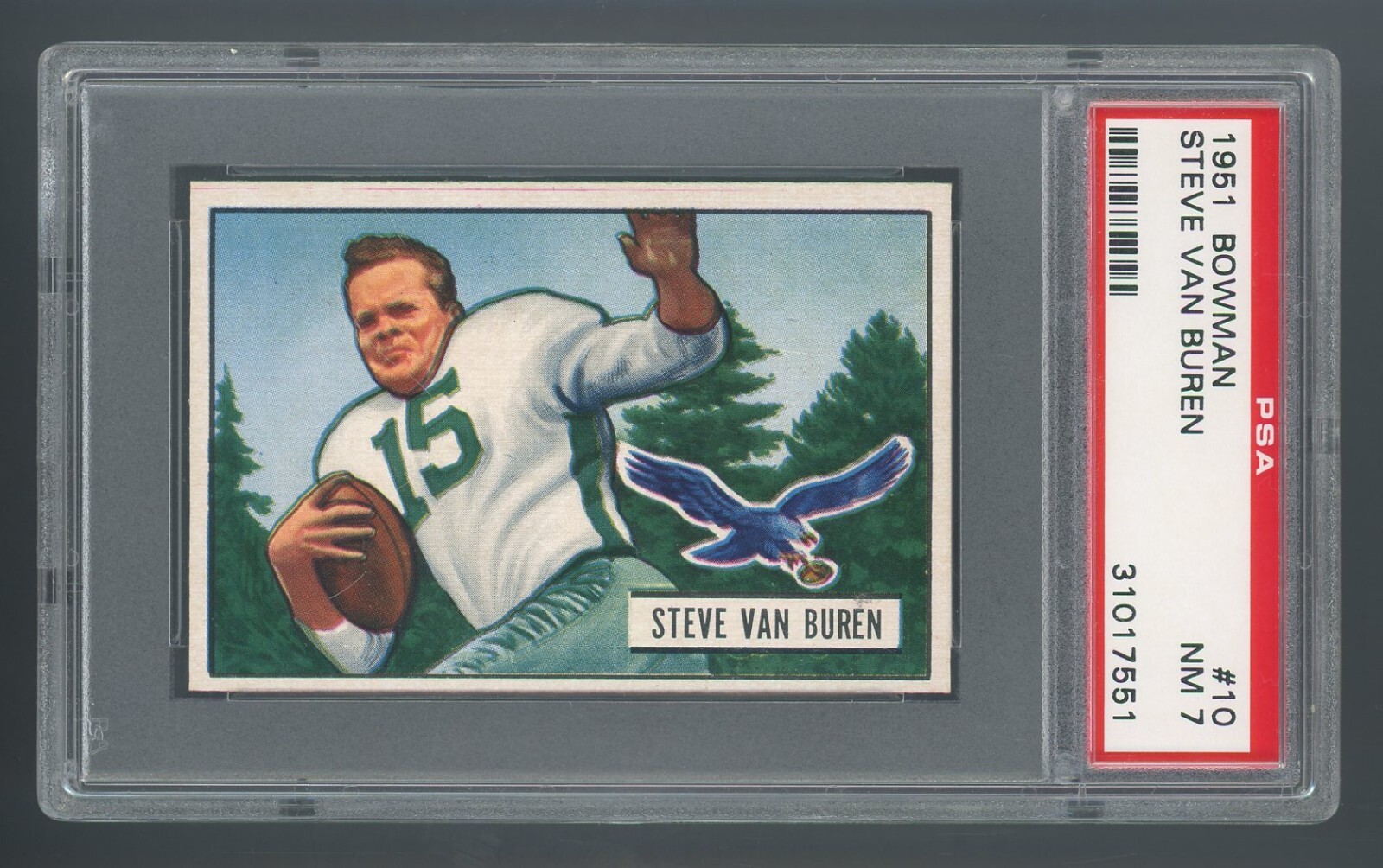 1951 Bowman #10 Steve Van Buren PSA 7 NM **REMX#31017551**