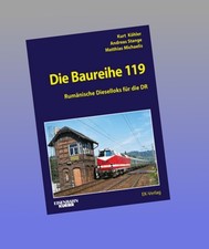 Die Baureihe 119 Edeltraud Köhler