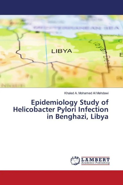 Khaled A. Mohamed Al Mehdawi | Epidemiology Study Of Helicobacter Pylori...-image