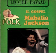 Mahalia Jackson - Il Gospel - LP