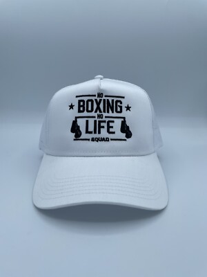 No Boxing No Life Squad Embroidered Trucker hat. 