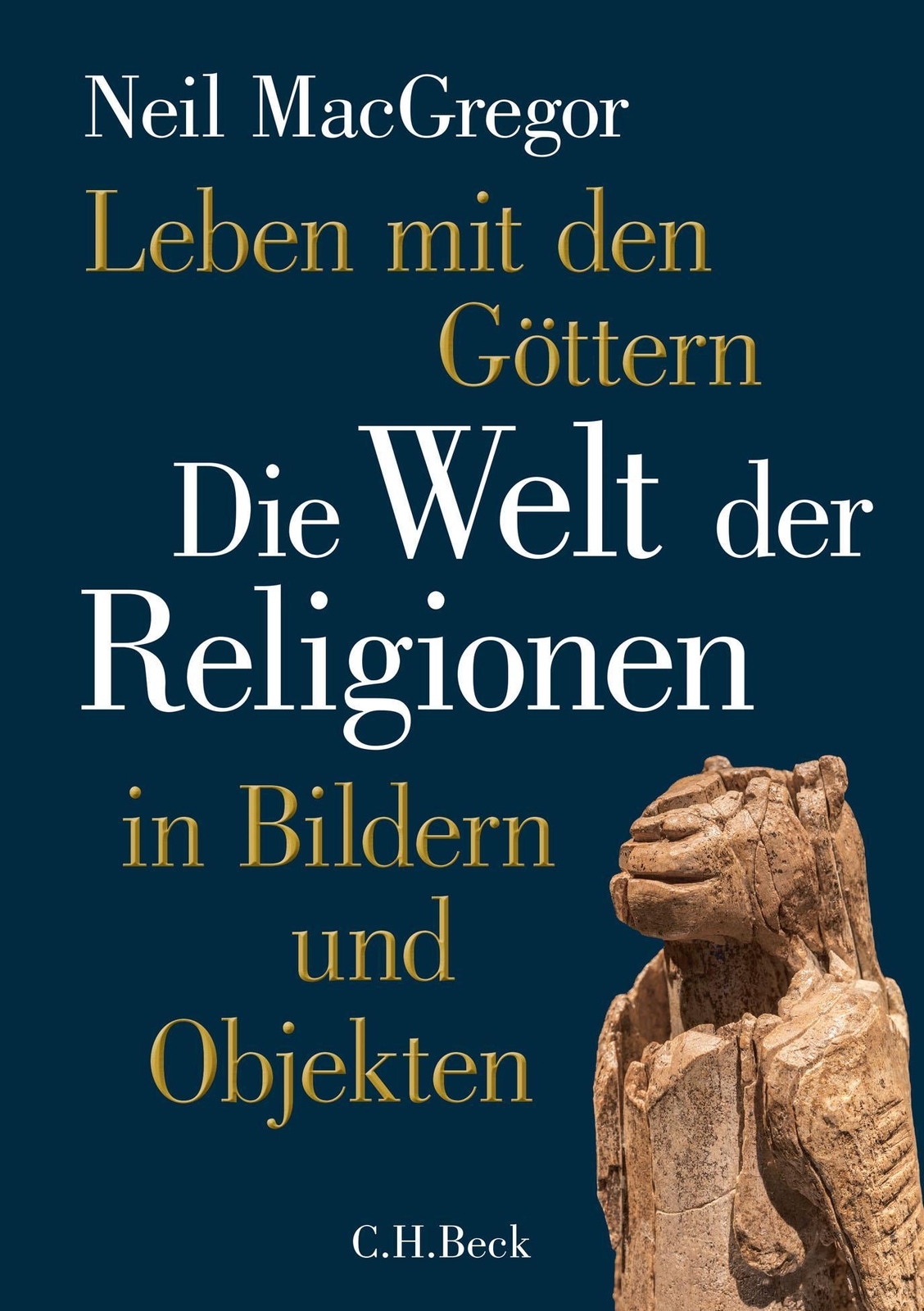 Thumbnail - Neil Macgregor / Leben Mit Den Göttern9783406759192