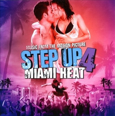 Music From the Motion Picture Step Up 4: Miami Heat by Various Artists [CD]