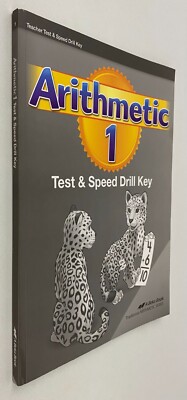 A Beka Book ARITHMETIC 1 Teacher Test & Speed Drill Key 2015 Grade 1 ...