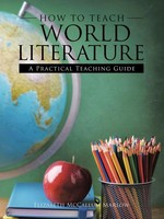 How To Teach World Literature A Practical Teaching Guide Marlow Taschenbuch 2018