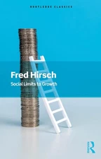 Social Limits to Growth by Fred Hirsch Paperback Book