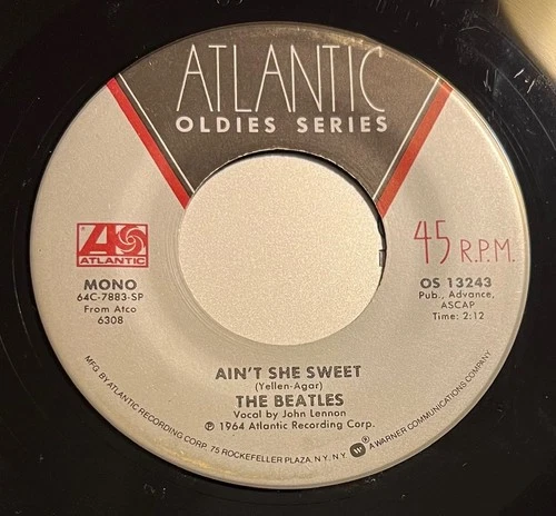 1985 Rock & Roll 45 - The Beatles With Tony Sheridan "Ain't She Sweet" ATLANTIC
