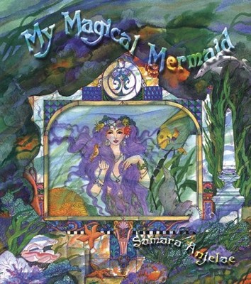 My Magical Mermaid (Wonder Window),Samara Anjelae
