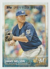 2015 Topps Baseball #539 Jimmy Nelson FS - Milwaukee Brewers