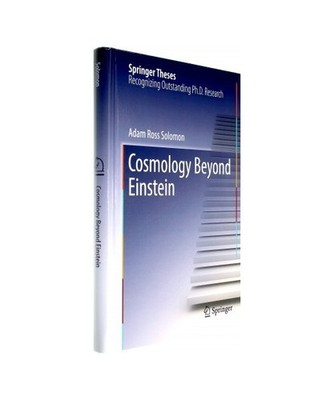 Cosmology Beyond Einstein, Solomon, Adam Ross