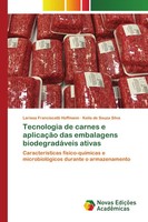 Larissa Franciscatti Hoffmann (U. A.) | Tecnologia De Carnes E AplicaçãO Das...