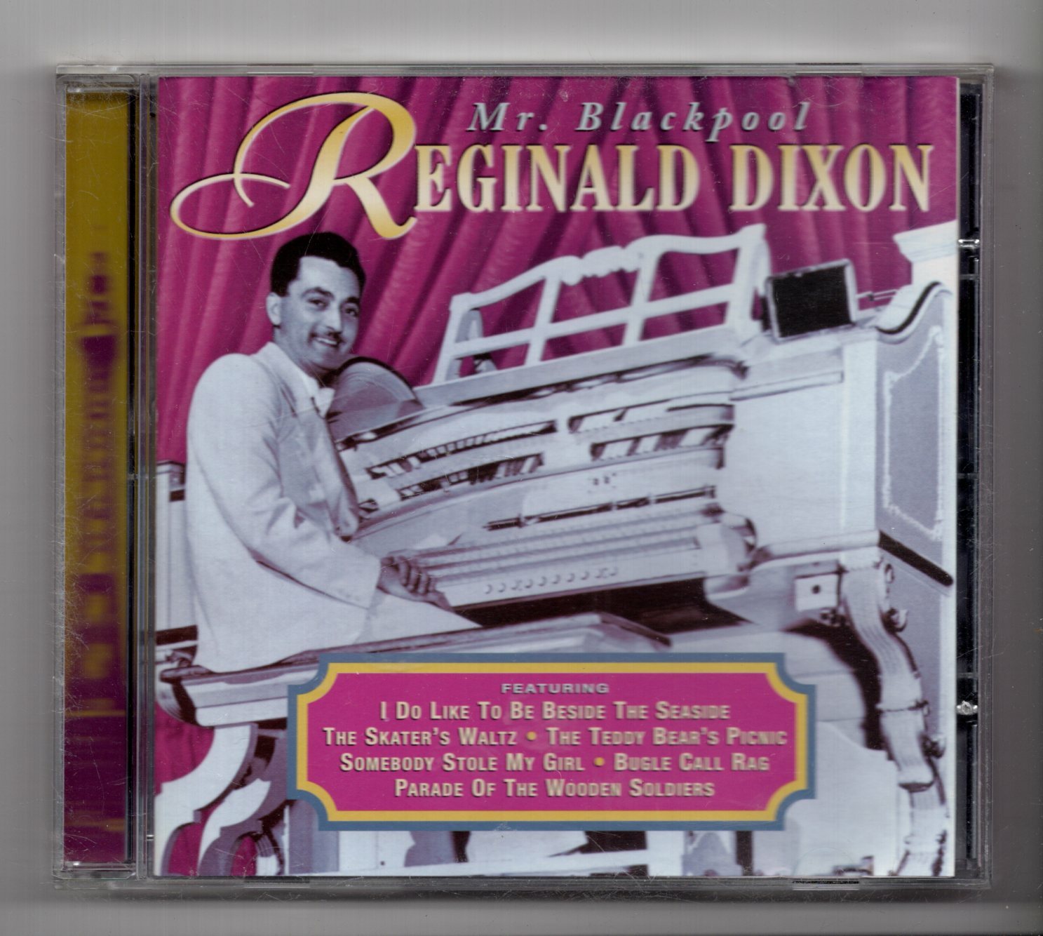 (KI766) Reginald Dixon, Mr Blackpool - 2001 CD