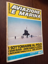 RIVISTA INTERCONAIR AVIAZIONE E MARINA N 94 1972 SOTTOMARINI AL POLO