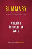 Businessnews Publishing | Summary: America Between The Wars | Taschenbuch (2017)