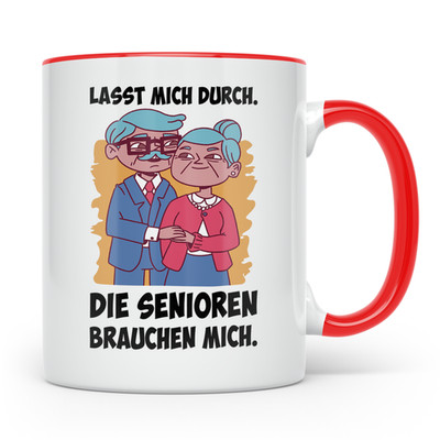 Altenpfleger Tasse mit Spruch 'Lasst mich durch die Senioren brauchen mich
