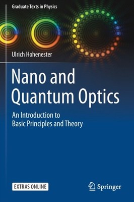 Hohenester - Nano and Quantum Optics   An Introduction to Basic Princi - X555z