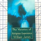 The Varieties of Religious Experience by William James ~ Paperback 2008
