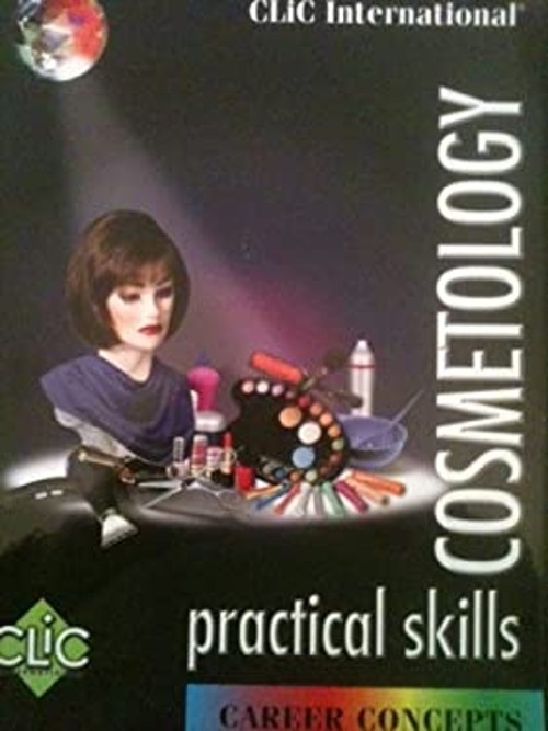 CLIC International Cosmetology Career Concepts: Practical SkillsFree US Delivery | ISBN:0979149835