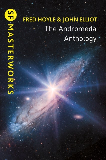 The Andromeda Anthology by Fred Hoyle (Paperback Book)