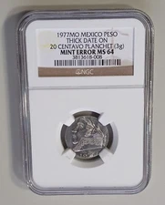 1977-MO Mexico Peso (Thick Date) Struck on 20 Centavo Planchet NGC MS64