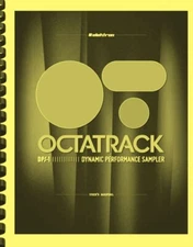 Elektron Octatrack DPS-1 Stereo Sampler & Sequencer Machine User's Manual