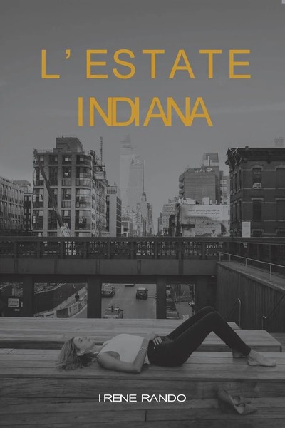 Irene Rando | L'estate Indiana | Taschenbuch | Italienisch (2019) | Youcanprint-image