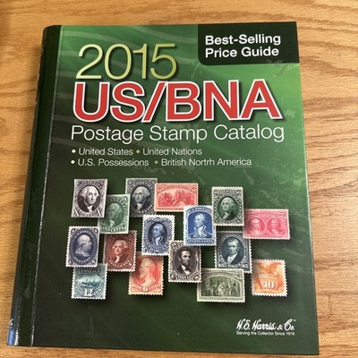 2015 US/BNA Postage Stamp Catalog by H. E. Harris & Co.