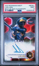 2023 Bowman's Best - Best of 2023 Autographs #B23-LL Luis Lara (AU, RC) PSA 9! 