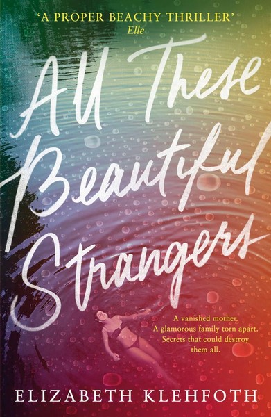 Elizabeth Klehfoth | All These Beautiful Strangers | Taschenbuch | Englisch-image