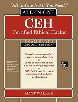 CEH Certified Ethical Hacker All-In-One Exam Guide, Second Editio