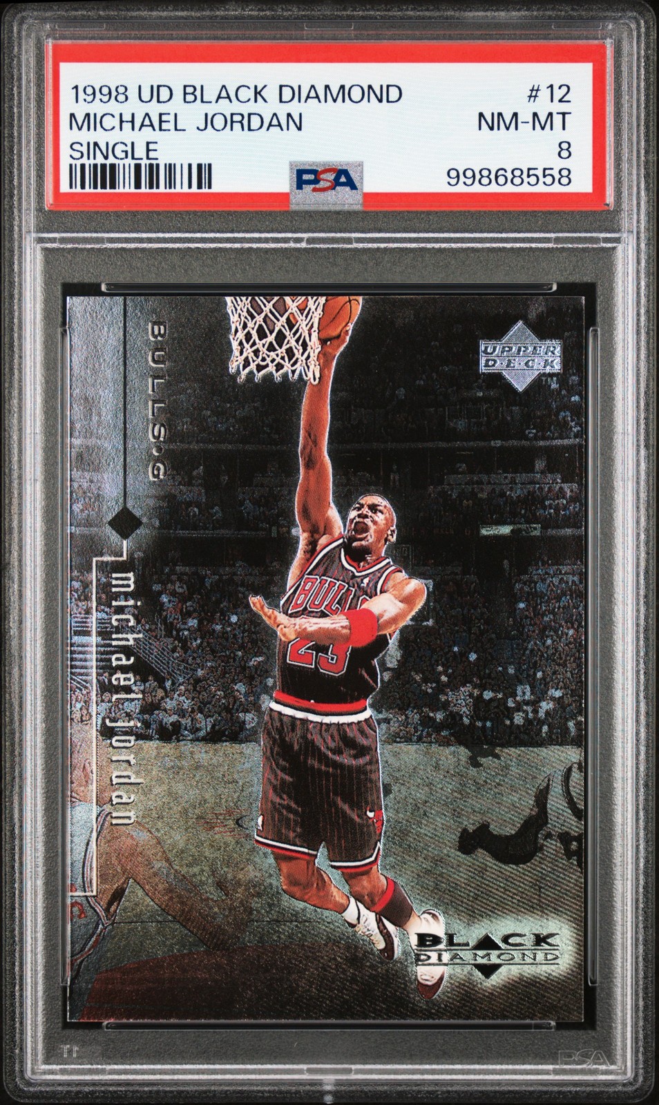 1998 UD BLACK DIAMOND SINGLE #12 MICHAEL JORDAN PSA 8