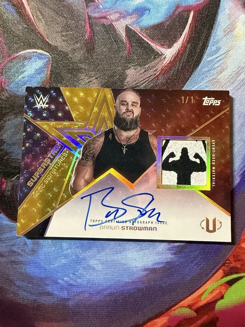 2025 Topps Universe WWE Superstar Relic Auto Foilfractor Braun Strowman 1/1