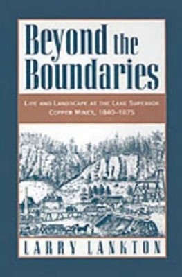 Larry Lankton Beyond the Boundaries (Gebundene Ausgabe)
