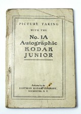 Picture Taking With The No.1A Autographic Kodak Junior - 1917 Manual