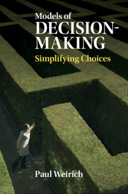 Models of Decision-Making Weirich Paperback Cambridge University Press