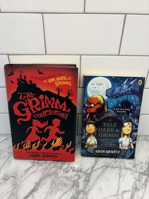 A Tale Dark & Grim book And The Grimm Conclusion By Adam Gidwitz