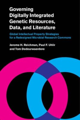 Governing Digitally Integrated Genetic Resource, Reichman, Uhlir, Dedeurwaer-,